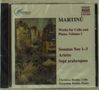 Bohuslav Martinu: Werke für Cello & Klavier Vol.1, CD