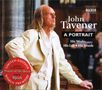 John Tavener (1944-2013): John Tavener - A Portrait, 2 CDs