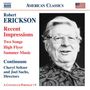 Robert Erickson (1917-1997): Recent Impressions, CD