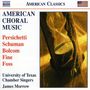 University of Texas Chamber Singers -  American Choral Music, CD