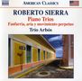 Roberto Sierra: Klaviertrios Nr.1-3, CD