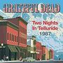 Grateful Dead: Two Nights In Telluride 1987, 4 CDs