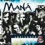 Maná: MTV Unplugged, CD