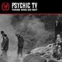 Psychic TV: Those Who Do Not: Live 1983, CD