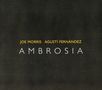 Joe Morris: Ambrosia, CD