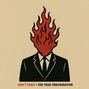 "Don't Panic • For Your Consideration". Ein Anzugträger mit einem Kopf aus Flammen., LP