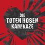 Die Toten Hosen: Kamikaze (Limited Edition), Single 7"