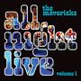 The Mavericks: All Night Live Vol.1, 2 LPs