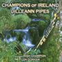 Champions Of Ireland: Uileann Pipes, CD