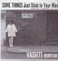 Vashti Bunyan: Some Things Just Stick In Your Mind: Singles & Demos, 2 LPs