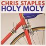 Chris Staples: Holy Moly, LP