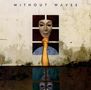 Without Waves: Lunar, CD