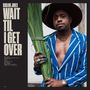 Durand Jones: Wait Til I Get Over, CD, CD