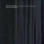 William Basinski: Variations: A Movement In Chrome Primitive, 2 CDs