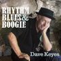 Dave Keyes: Rhythm Blues & Boogie, CD, CD