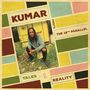 Kumar Meets The 18TH Parallel: Tales Of Reality, LP, LP