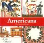"Americana - The American Dream" in weißer Schrift auf rotem Hintergrund. Illustration: patriotische und ländliche Szenen., CD