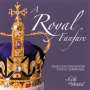 The Gift of Music-Sampler - A Royal Fanfare (Music for Coronations and Royal Ceremonial), CD