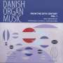 : Danish Organ Music Vol.1, CD