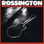 Rossington: Return To The Scene Of The Crime, CD, CD