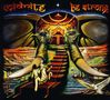 Midnite: Be Strong, CD, CD