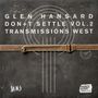 Glen Hansard, Don't Settle Vol. 2, Transmissions West. Dunkler Hintergrund mit Lederriemen und stilisiertem Kreis., LP