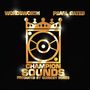 Wordsworth / Pearl Gates: Champion Sounds, CD, CD