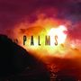 Palms: Palms (10th Anniversary Edition), LP