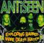 Antiseen: Exploding Barbed Wire Death Match (Green Vinyl), Single 7"