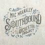 Mac McAnally: Southbound: The Orchestra Project, CD