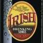 : Irish Drinking Songs (Limited Metalbox Edition), CD,CD,CD