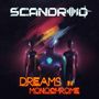 Scandroid: Dreams In Monochrome, CD