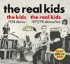 The Real Kids: The Kids 1974 Demos / The Real Kids 1977/78 Demos Live, CD, CD