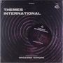 Orgasmo Sonore: Themes International, 1 LP und 1 CD, 1 LP und 1 CD