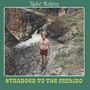 Taylor Ashton: Stranger To The Feeling, CD, CD