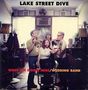 Lake Street Dive: What I'm Doing Here / Wedding Band, Single 7"