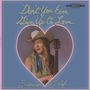 Brennen Leigh: Don't You Ever Give up on Love, LP