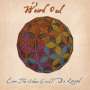Weird Owl: Ever The Silver Cord Be Loosed, CD