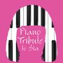 Piano Tribute Players: Piano Tribute To Sia, CD
