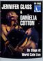 Jennifer Glass & Danielia Cotton: On Stage At World Cafe Live 2005, DVD, DVD