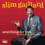 Slim Gaillard: Searching For You, CD