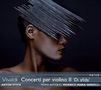 Antonio Vivaldi: Violinkonzerte RV 232,243,264,325,353,368, CD