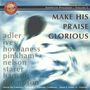 : Gloriae Dei Cantores - American Psalmody Vol.1 "Make His Praise Glorious", CD