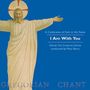 : Gloriae Dei Cantores Schola - I Am With You, CD