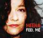 Meena: Feel Me, CD