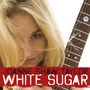 Joanne Shaw Taylor: White Sugar (180g Black Vinyl), LP
