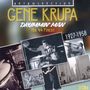 Gene Krupa: Drummin' Man: His 44 Finest 1927 - 1958, 2 CDs