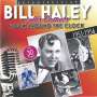 Bill Haley: Rock Around The Clock, CD