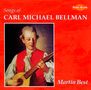 Carl Michael Bellman (1740-1795): Lieder, CD