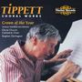 Michael Tippett (1905-1998): Chorwerke, CD